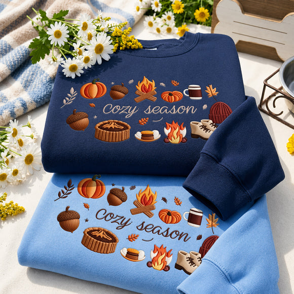 Cozy Season Embroidered Sweatshirt Warm Fall Gift for Autumn Lovers